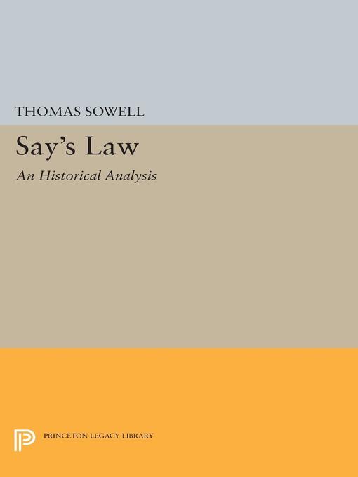 Title details for Say's Law by Thomas Sowell - Available